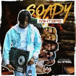 DJ Steel - Soapy Mix (Mixtape)